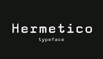 Hermetico Font