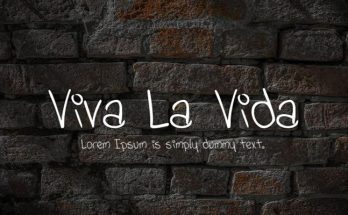 Viva La Vida Font Family Free Download
