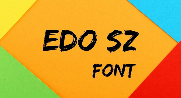 Edo SZ Font Family Free Download