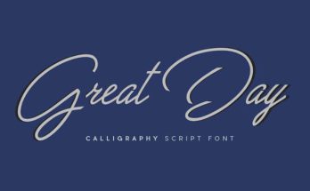 Great Day Font Family Free Download