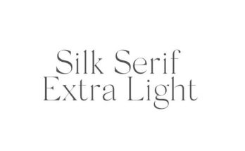 Silk Serif Extra Light Font Family Free Download