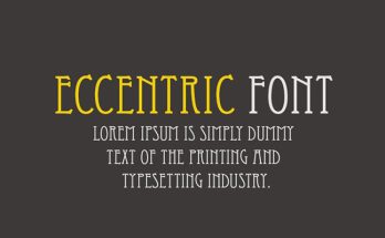Eccentric Font Family Free Download