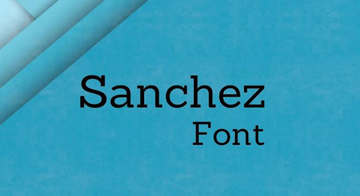 Sanchez Font Family Free Download