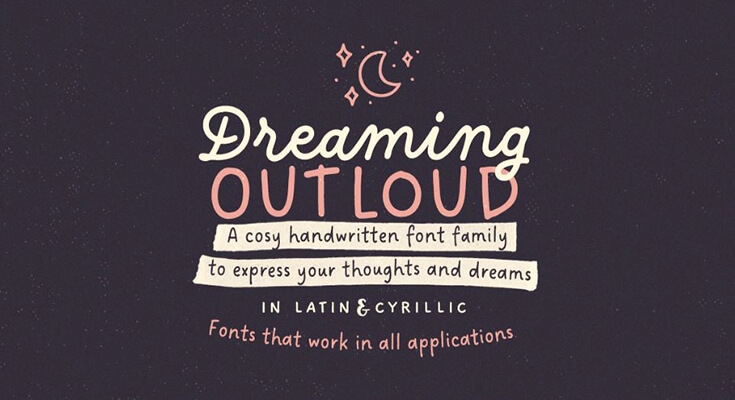 Dreaming Outloud Font Family Free Download